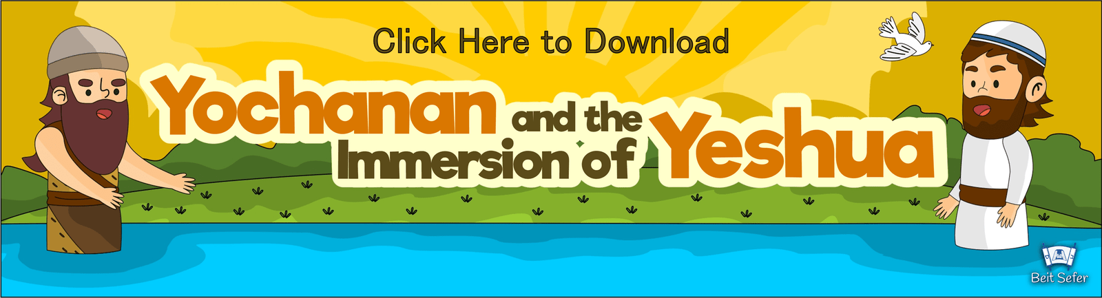 Yochanan and the immersion of Yeshua