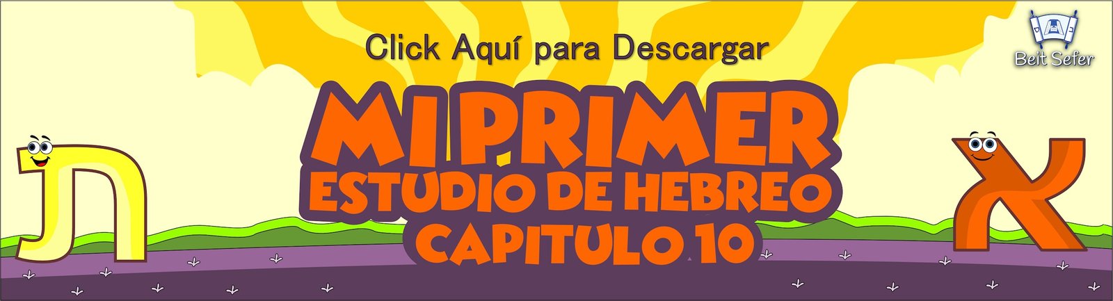 Mi primer estudio de hebreo - Capítulo Diez