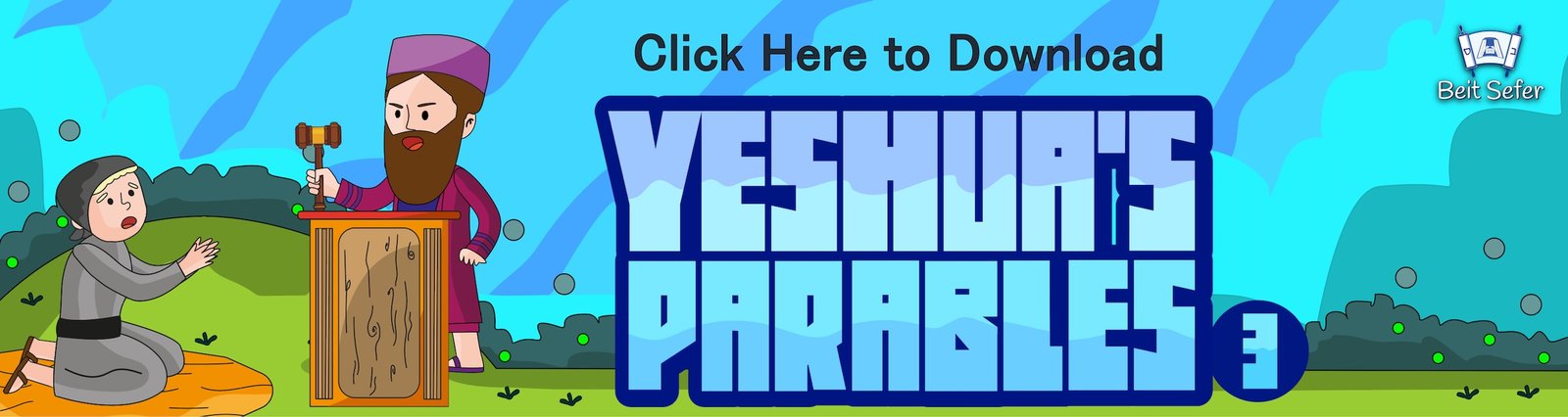 Yeshua's Parables - Part Three