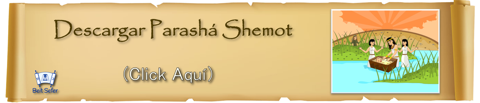 PARASHÁ SHEMOT - 2023