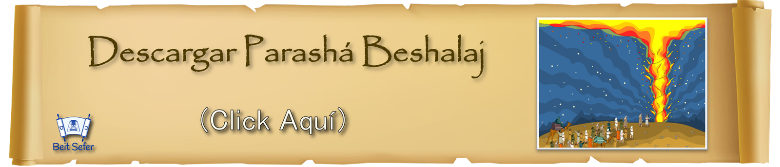 PARASHÁ BESHALAJ - 2023