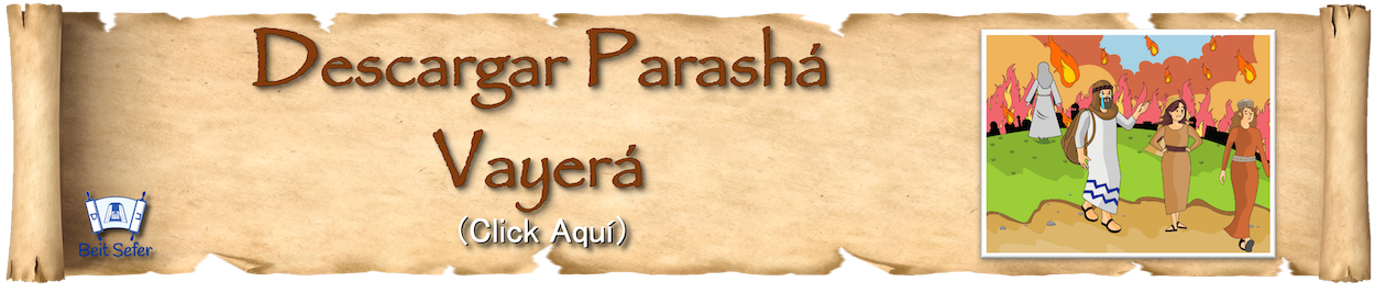 Parashá Vayerá - Año 2 - Sigue la fe que te salvará