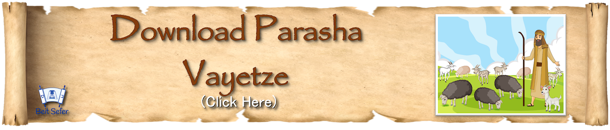 Parasha Vayetze - Year 2 - Ya'akov's Prosperity