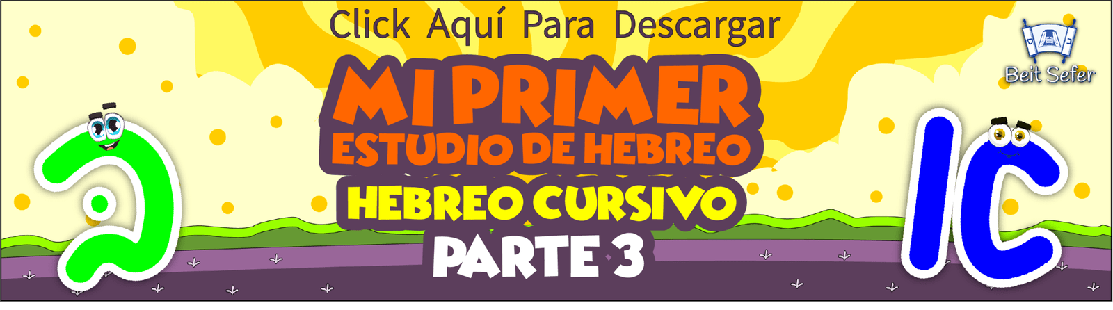 Mi Primer Estudio de Hebreo - Hebreo Cursivo - Parte