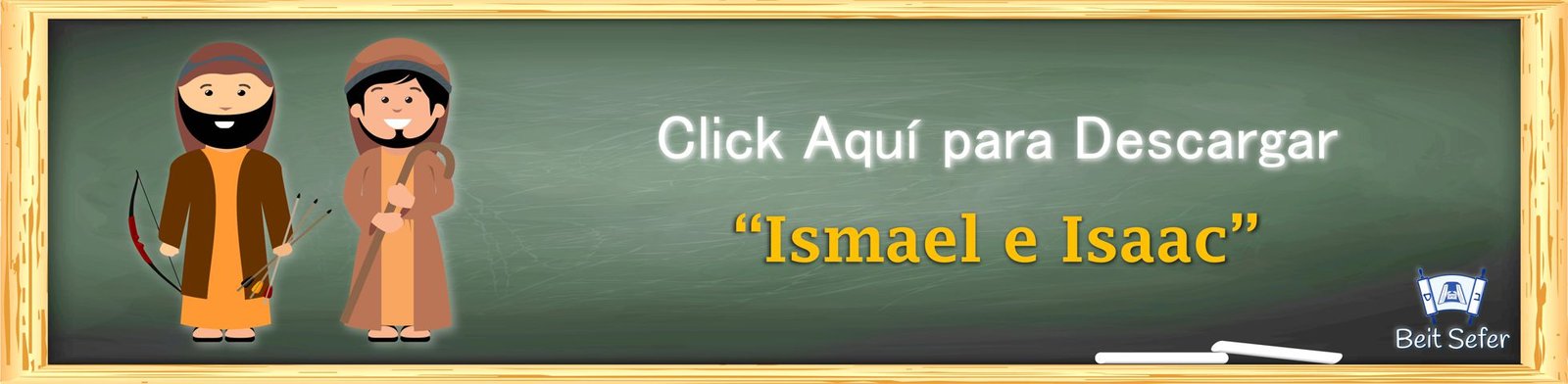 Ismael e Isaac