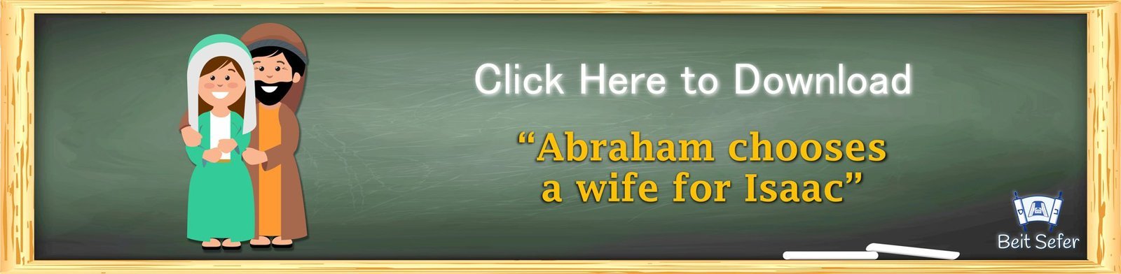 Abraham Chooses a Wife for Isaac