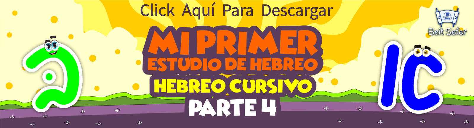 Mi Primer Estudio de Hebreo - Hebreo Cursivo - Parte 4